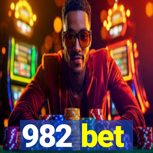 982 bet